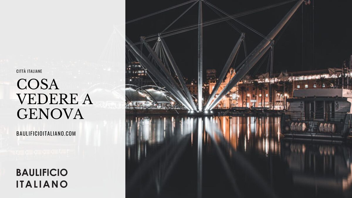 Cosa vedere a Genova
