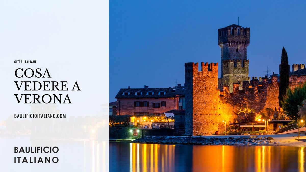 cosa vedere a Verona